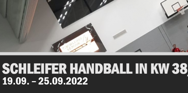 Schleifer Ergebnisse in KW 38/2022