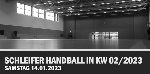 Schleifer Ergebnisse aus KW 02/2023