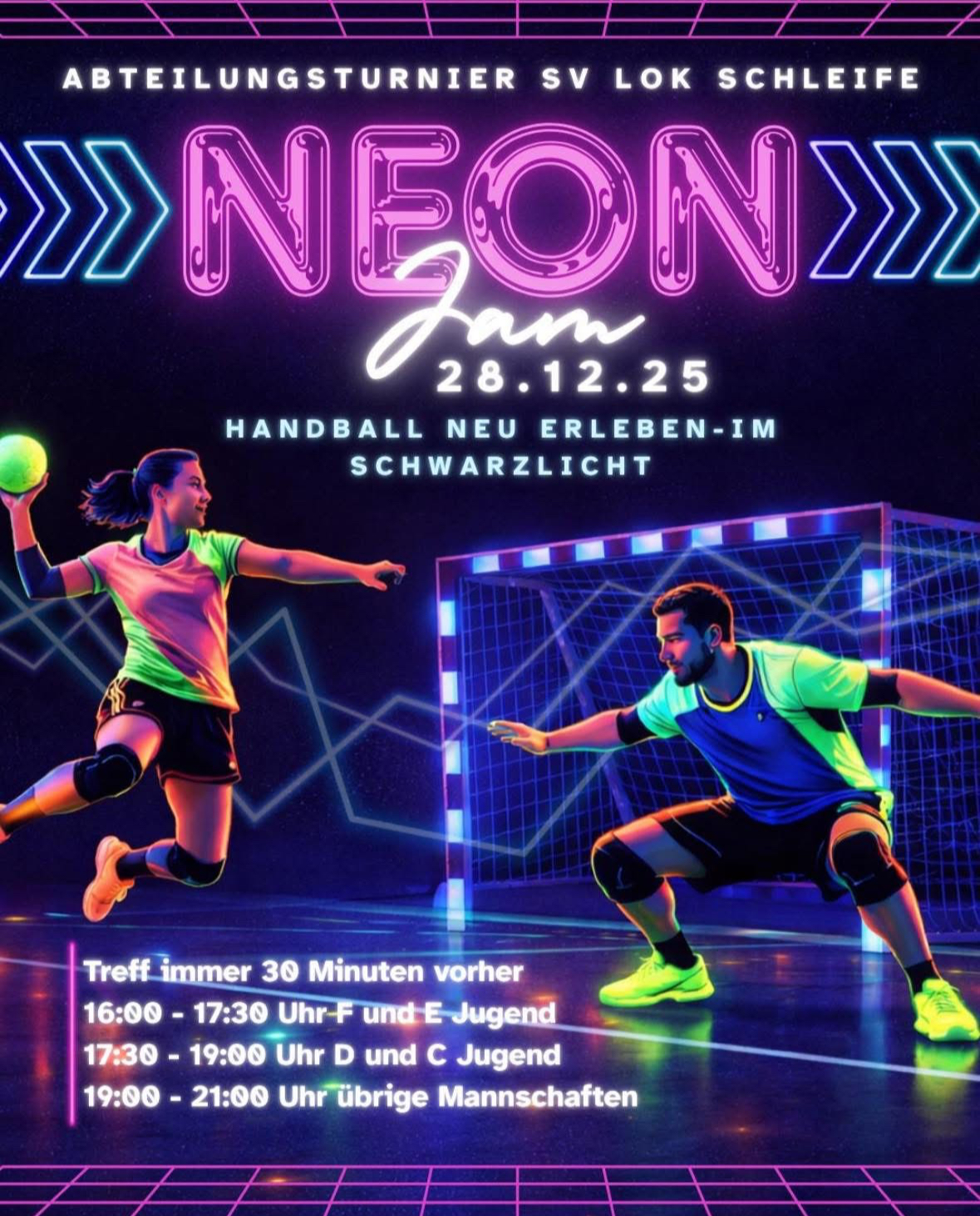 Abteilungsturnier heute! Neon-Jam